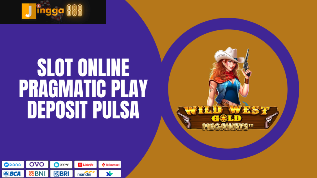 slot-online-pragmatic-play-deposit-pulsa